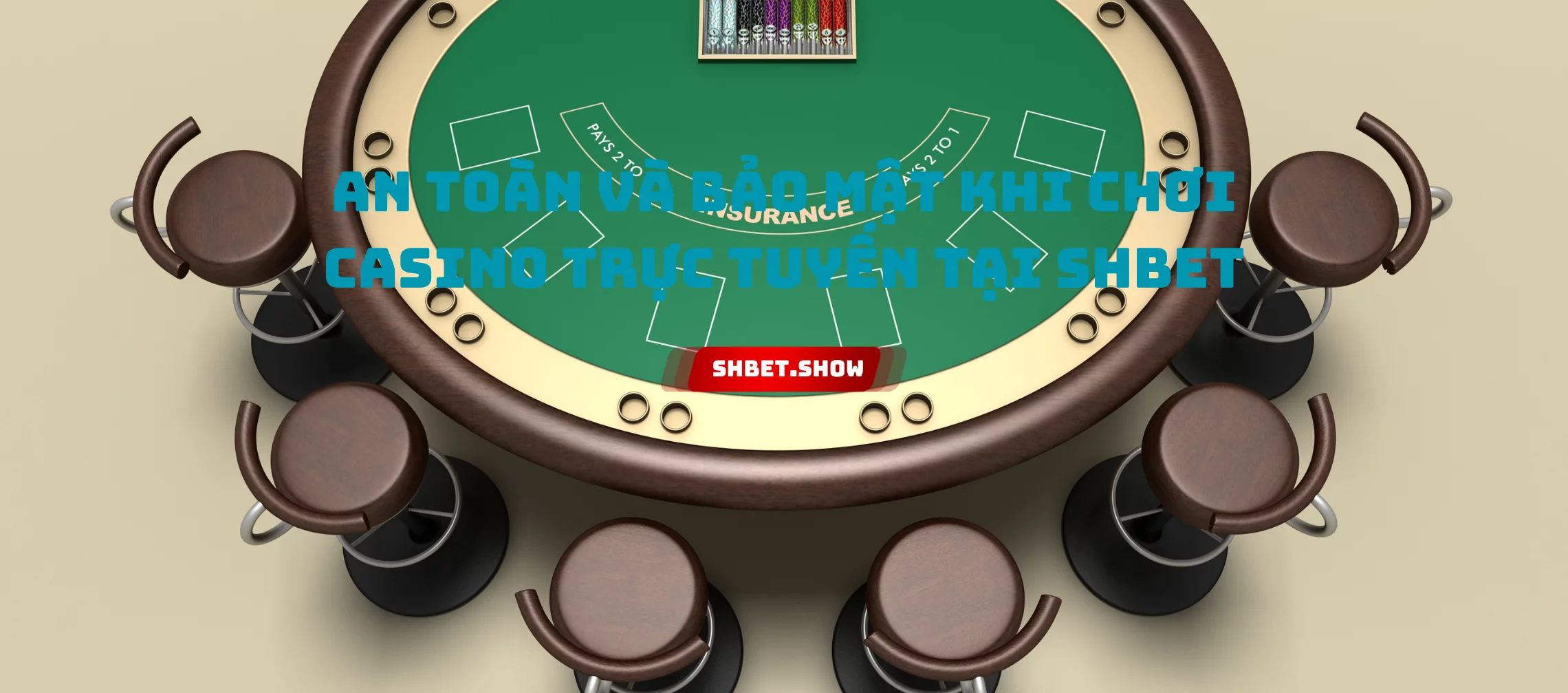 An Toàn và Bảo Mật khi chơi Casino Trực Tuyến tại shbet